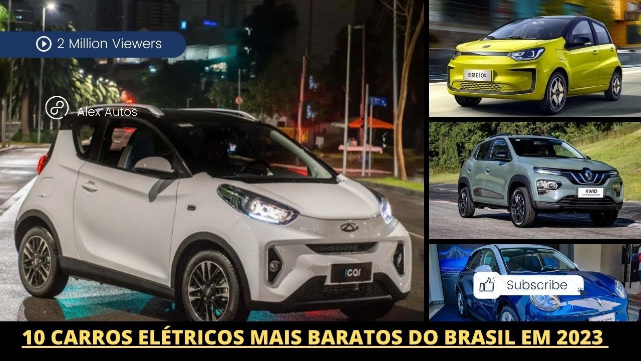 Os 10 Carros Elétricos Mais Baratos do Brasil em 2023